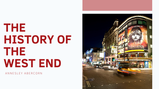 The History of the West End - Annesley Abercorn